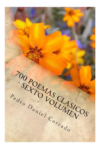 Libro: 700 Poemas Clasicos Sexto Volumen: Sexto Volumen Del