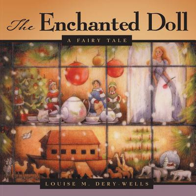 Libro The Enchanted Doll: A Fairy Tale - Dery-wells, Loui...