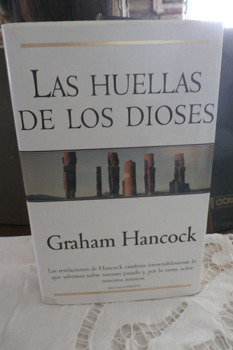Libro Las Huellas De Los Dioses. Graham Hancock