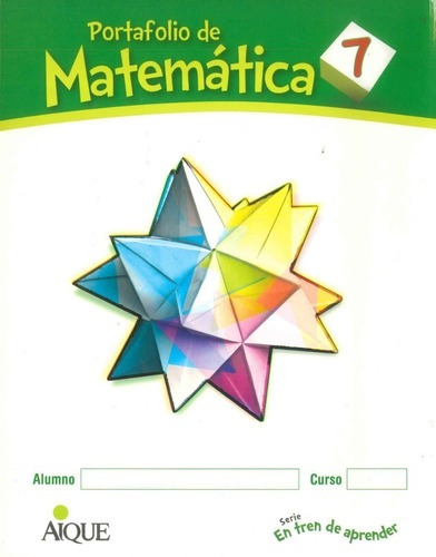 Portafolio De Matemática 7 (incluye 5 Cuadernillos), De Aique. Editorial Aique Primaria En Castellano