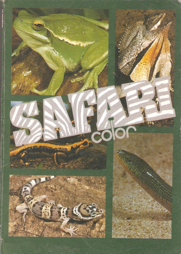 Safari Color 4: Anfibios Y Reptiles. Colección Cosmik, Clasa