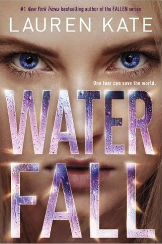 Water Fall - Lauren Kate
