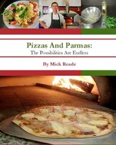 Comprar Libro Pizzas And Parmas - Mick Reade