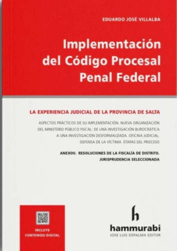 Implementación Del Código Procesal Federal, De Villalba, Eduardo J.., Vol. 1. Editorial Hammurabi, Tapa Blanda, Edición 1 En Español, 2023