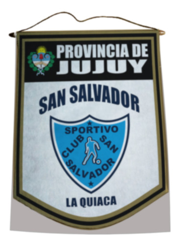 Banderin 40cm Gold San Salvador La Quiaca Jujuy San Salvador La Quiaca Jujuy San Salvador La Quiaca Jujuy