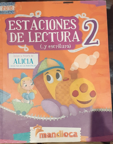 Estaciones De Lectura 2, De Vários. Editorial Mandioca En Español