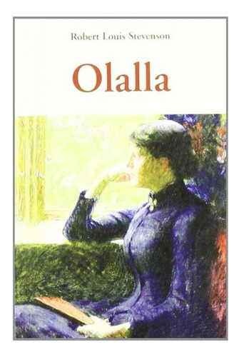 Olalla. Robert Louis Stevenson