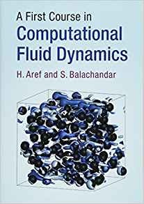 A First Course In Computational Fluid Dynamics (cambridge Te