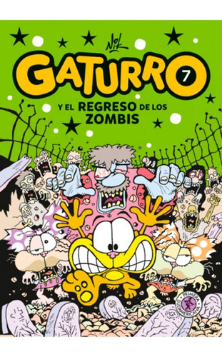 Gaturro Y El Regreso De Los Zombis - Nik - Sudamericana