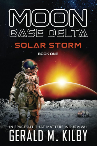 Libro: Solar Storm: Moon Base Delta