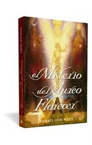 Comprar Misterio Del Áureo Florecer, El - Samael Aun Weor | Ageac