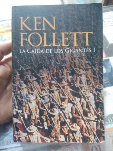 La Caída De Los Gigantes 1 Ken Follett Sudamericana 