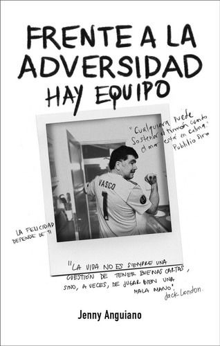 Imagen 1 de 1 de Frente A La Adversidad... Hay Equipo