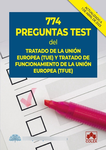Libro 774 Preguntas Test Del Tratado De La Union Europea ...