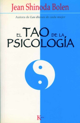 Libro El Tao De La Psicologia - Bolen , Jean Shinoda