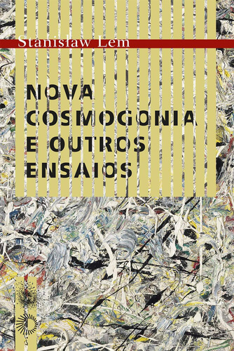 Nova cosmogonia e outros ensaios, de Lem, Stanislaw. Série Textos Editora Perspectiva Ltda., capa mole em português, 2019