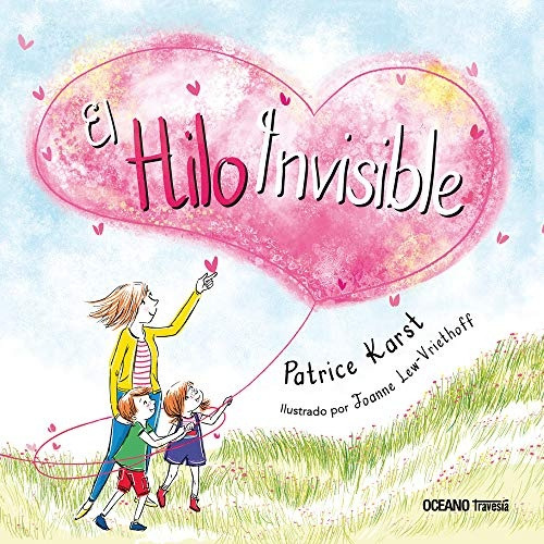 Hilo Invisible, El - Patrice Karst