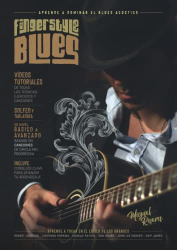 Fingerstyle Blues: - Libro Con Mas De 40 Videos Tutoriales