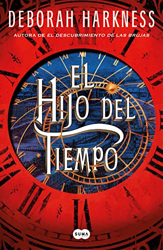 El Hijo Del Tiempo / Time's Convert (el Descubrimiento De La