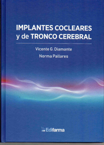 Implantes  Cocleares Y De Tronco Cerebral  Diamante