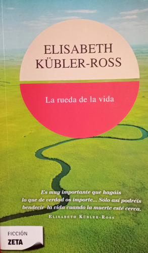 Libro Usado La Rueda De La Vida Elisabeth Kubler Ross