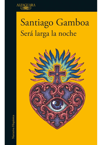 Sera Larga La Noche - Santiago Gamboa