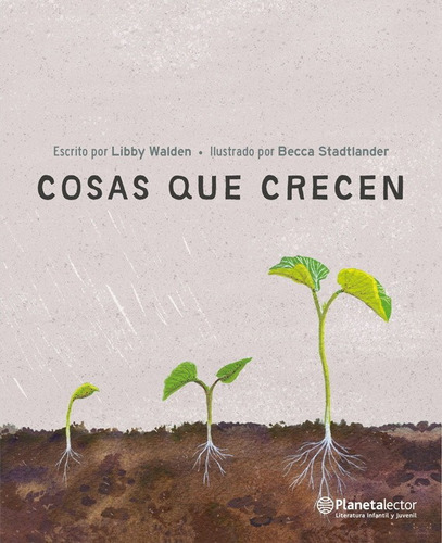 Cosas Que Crecen - Libby Walden