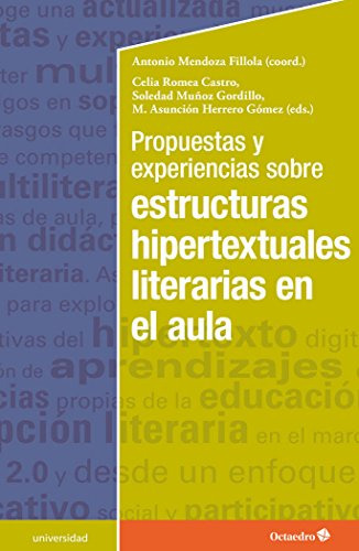 Propuestas Y Experiencias Sobre Estructuras Hipertextuales L