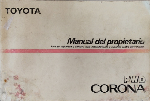 Manual Del Propietario O Conductor Toyota Corona Fwd(aa157