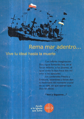 Revista Rema Mar Adentro Vive Ideal / Ayuda Iglesia Sufre