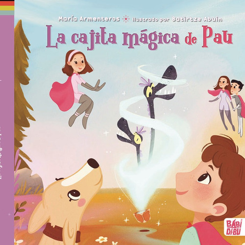 Libro La Cajita Magica De Pau - Armenteros , Maria