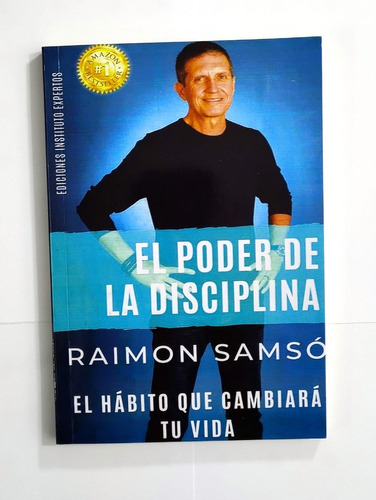 Libro: El Poder De La Disciplina - Raimon Samsó