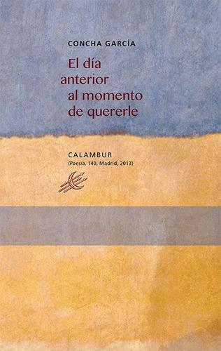 Libro El Dã­a Anterior Al Momento De Quererle