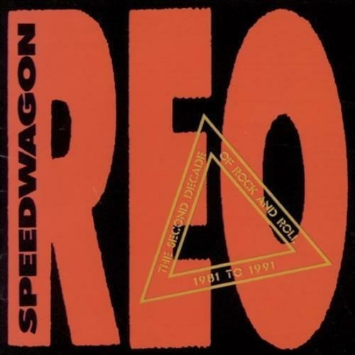 Cd Reo Speedwagon The Second Decade Of Rock N Roll 1981-1991