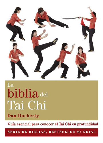 Biblia Del Tai Chi La - Docherty Dan