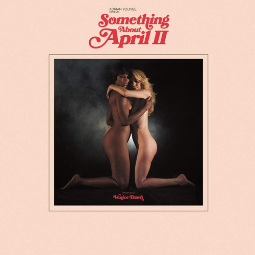 Vinilo: Adrian Younge Presents Venice Dawn Something About A