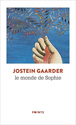 Le Monde De Sophie - Jostei Gaarder