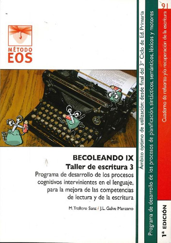 Libro Becoleando Ix Taller De Escritura 3 De José Luis Galve