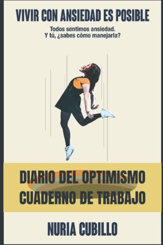 Vivir Con Ansiedad Es Posible Cuaderno De Trabajo : Todos Se