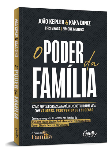O Poder Da Família - João Kepler, Kaká Diniz