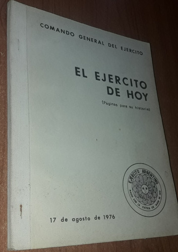 El Ejercito De Hoy  17 De Agosto De 1976