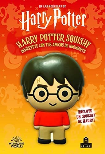 Harry Potter. Squishy (2ªed): Diviértete Con Tus Amigos De H