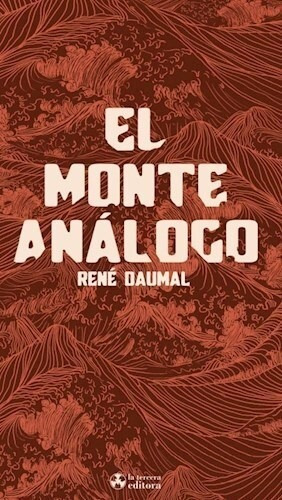 El Monte Analogo - Daumal Rene (libro) - Nuevo