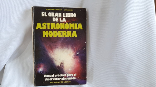 El Gran Libro De La Astronomía Moderna Renato Migliavacca