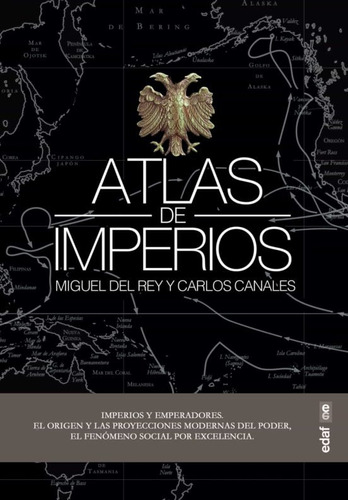 Atlas De Imperios - Del Rey, Miguel/ Canales, Carlos