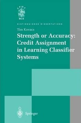 Strength Or Accuracy: Credit Assignment In Learning Class...