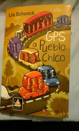 Lia Shenck. Gps A Pueblo Chico