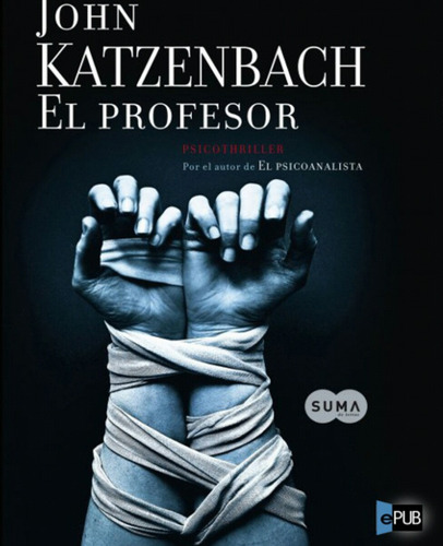 El Profesor - John Katzenbach + Coleccion De Libros Pdf
