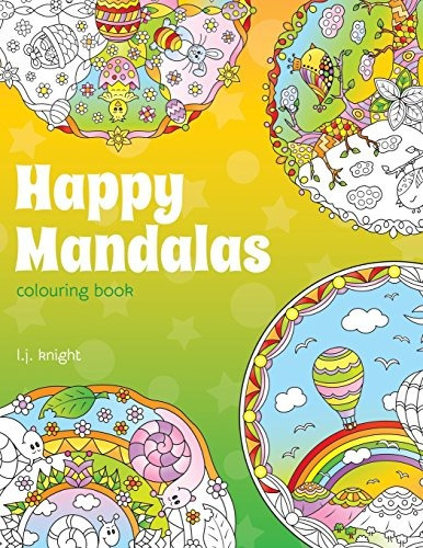 Happy Mandalas Colouring Book 30 Cute Cartoon Mandala Design