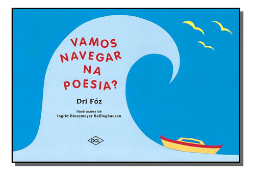 Vamos Navegar Na Poesia, De Veloso. Editora Dcl, Capa Mole Em Português, 2021